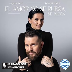 El amor no se ruega, se riega