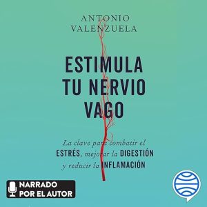 Estimula tu nervio vago
