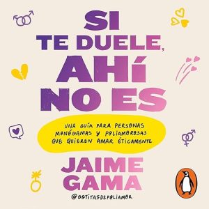 Si te duele, ahí no es
